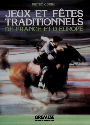 Jeux et fêtes traditionnels de France et d'Europe - Pietro Gorini - copertina