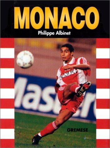 Monaco. Ediz. francese - Philippe Albinet - copertina