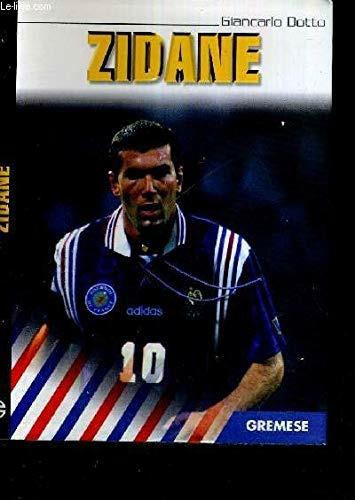 Zidane - Giancarlo Dotto - copertina