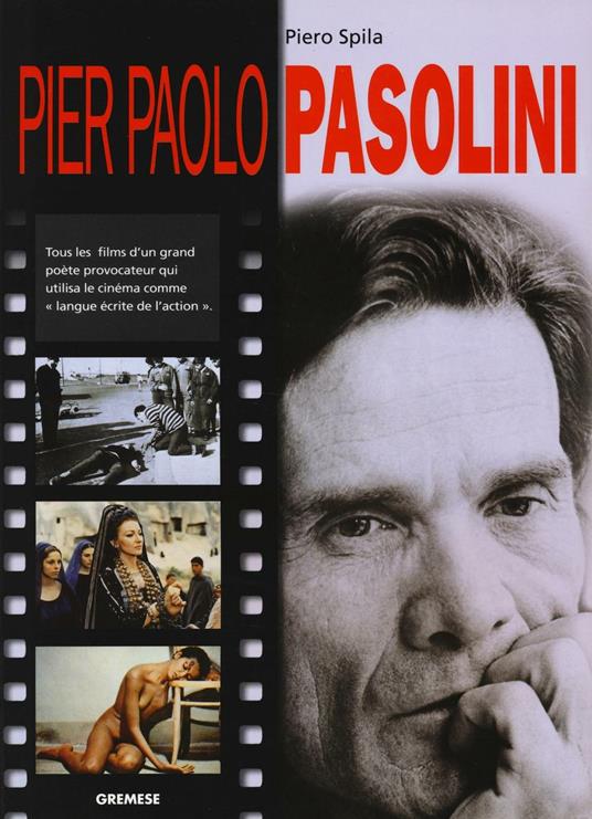 Pier Paolo Pasolini. Ediz. francese - Piero Spila - copertina