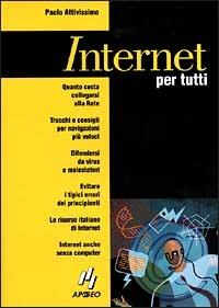 Internet per tutti - Paolo Attivissimo - copertina