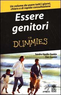 Essere genitori - Sandra Hardin Gookin,Dan Gookin - copertina