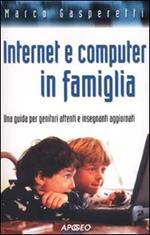 Internet e computer in famiglia