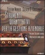 Strumenti quantitativi per la gestione aziendale. Funzioni, algebra lineare e matematica finanziaria