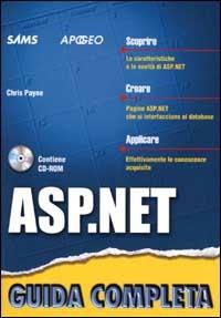ASP.NET. Con CD-ROM - Chris Payne - copertina
