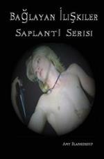 Ba?layan ?liskiler (Saplanti Kitabi). Vol. 1