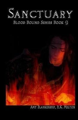 Sanctuary. Blood bound. Vol. 9 - Amy Blankenship,R. K. Melton - copertina