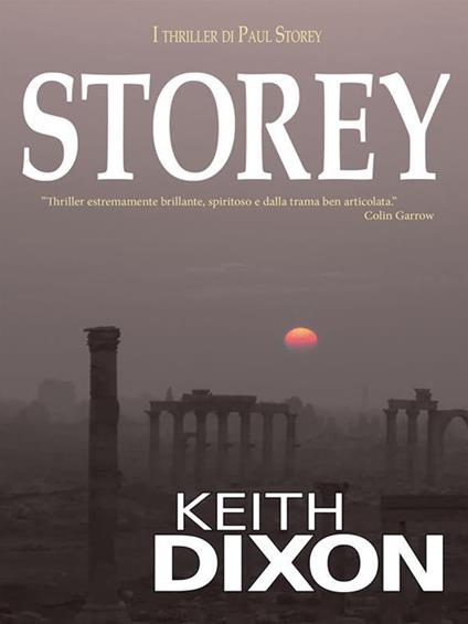 Storey - Keith Dixon,Andrea Piancastelli - ebook