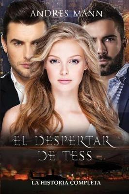 El despertar de Tess - Andres Mann - copertina