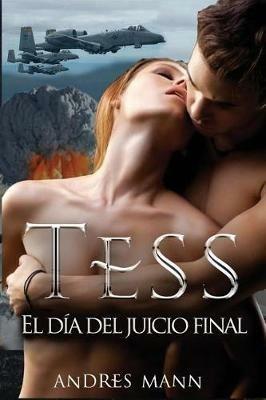 Tess. El día del juicio final - Andres Mann - copertina