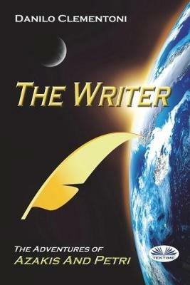 The writer. The adventures of Azakis and Petri - Danilo Clementoni - copertina