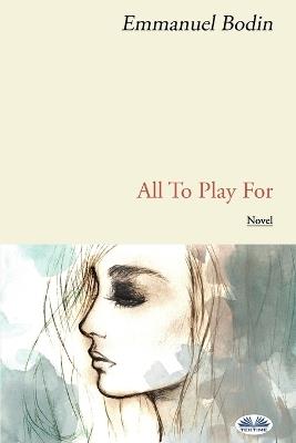 All to play for - Emmanuel Bodin - copertina