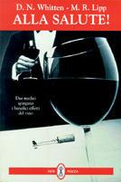 Alla salute! - D. N. Whitten,M. R. Lipp - copertina