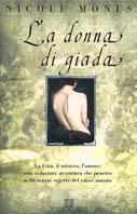 La donna di giada - Nicole Mones - copertina