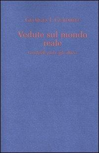 Vedute sul mondo reale. Gurdjieff parla agli allievi 1917-1931 - Georges Ivanovič Gurdjieff - copertina