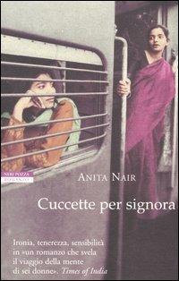 Cuccette per signora - Anita Nair - copertina