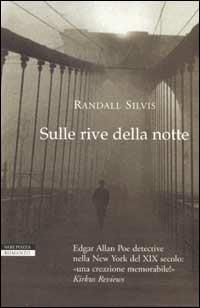 Sulle rive della notte - Randall Silvis - copertina