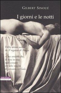 I giorni e le notti - Gilbert Sinoué - copertina