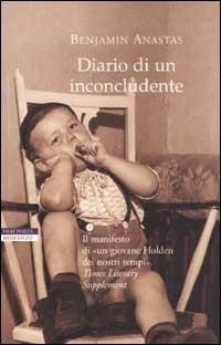 Diario di un inconcludente - Benjamin Anastas - copertina