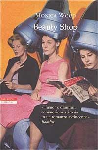 Beauty Shop - Monica Wood - copertina