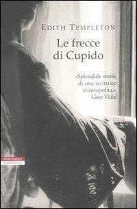 Le frecce di Cupido - Edith Templeton - copertina