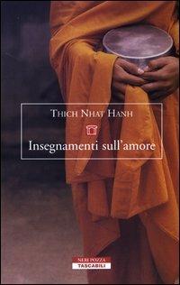 Insegnamenti sull'amore - Thich Nhat Hanh - copertina