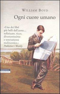 Ogni cuore umano - William Boyd - copertina