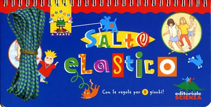 Salto elastico. Con gadget - Anne Akers Johnson - copertina