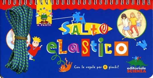 Salto elastico. Con gadget - Anne Akers Johnson - copertina