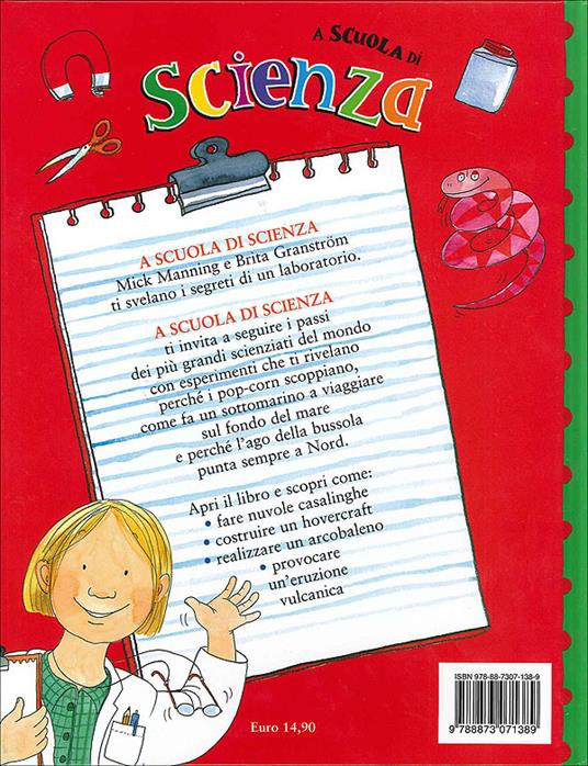 A scuola di scienza - Mick Manning,Brita Granström - 2