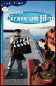 Come girare un film