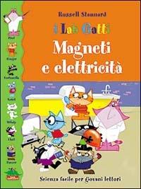 Magneti e elettricità - Russell Stannard - copertina