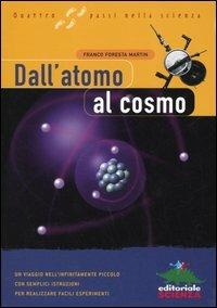 Dall'atomo al cosmo - Franco Foresta Martin - copertina