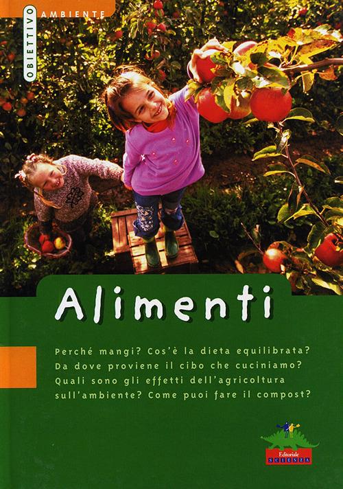 Alimenti. Con gadget - Gill Standring - copertina