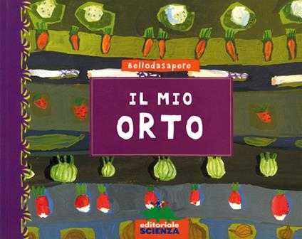 Il mio orto - Sonia Goldie - copertina