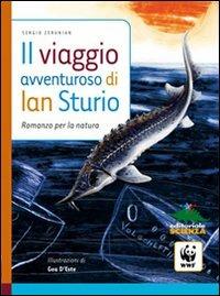 Il viaggio avventuroso di Ian Sturio - Sergio Zerunian - copertina