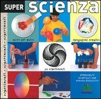 Super scienza. Ediz. illustrata - Simon Mugford - copertina