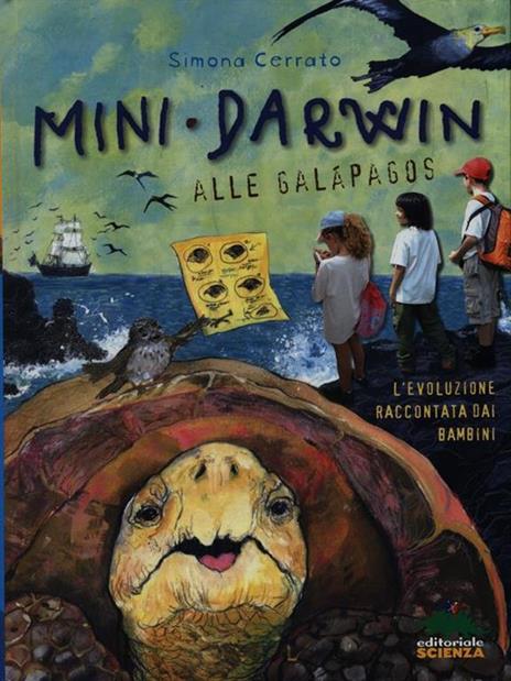 Mini Darwin. Alle Galápagos. L'evoluzione raccontata dai bambini - Simona Cerrato - copertina