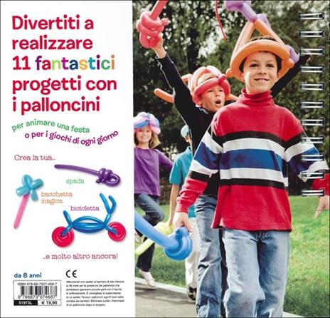 Palloncini intrecciati. Ediz. illustrata - John Cassidy - 2