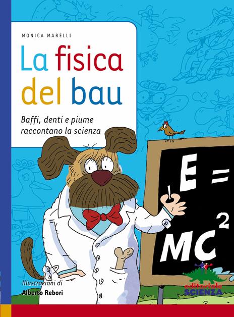 La fisica del bau - Monica Marelli,Alberto Rebori - ebook