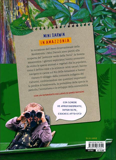 Mini-Darwin. In Amazzonia. Viaggio alla scoperta della biodiversità - Paola Catapano - 3