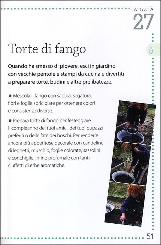 Evviva il maltempo! 70 attività da fare con pioggia, vento e neve - Fiona Danks,Jo Schofield - 3