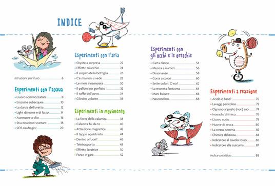 Magie della scienza. Tanti esperimenti per esplorare il mondo! - Pini Mazza Padoa-Schioppa - 4
