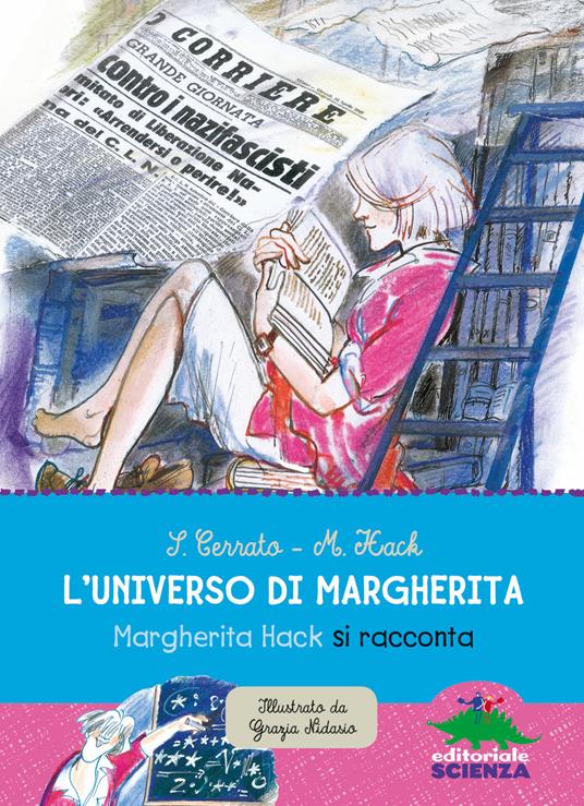 L'universo di Margherita. Margherita Hack si racconta - Simona Cerrato,Margherita Hack - copertina