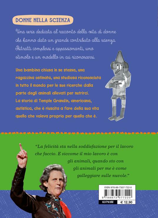 Siate gentili con le mucche. La storia di Temple Grandin - Beatrice Masini - 2