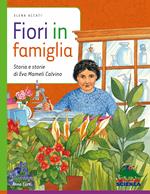 Fiori in famiglia