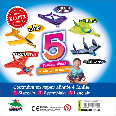 Super alianti. Con gadget - Klutz Staff - 2