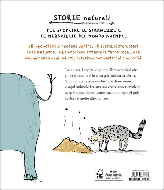 La cacca. Storia naturale dell'innominabile - Nicola Davies - 2
