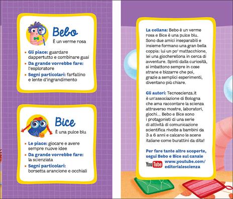 La bolla di sapone. Le scoperte di Bebo e Bice. Ediz. illustrata - 3