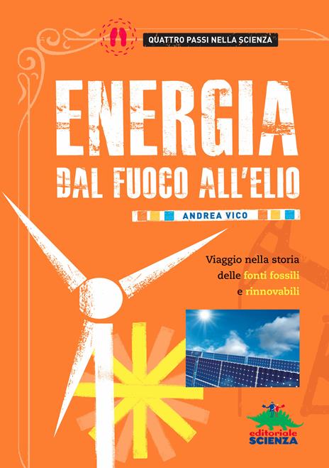 Energia dal fuoco all'elio - Andrea Vico - ebook